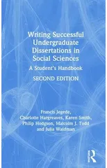 Writing Successful Undergraduate Dissertations in Social Sciences