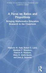 A Focus on Ratios and Proportions