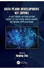 Data Plane Development Kit (DPDK)