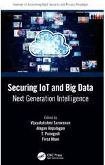Securing IoT and Big Data