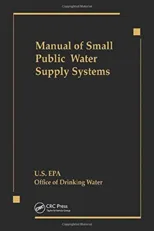 Manual of Small Public Water Supply Systems