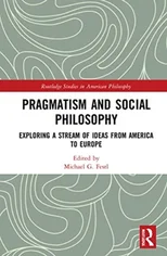 Pragmatism and Social Philosophy