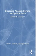 Discourse Analysis Beyond the Speech Event