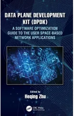 Data Plane Development Kit (DPDK)