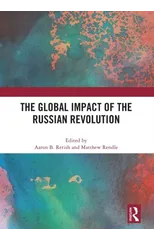 The Global Impact of the Russian Revolution
