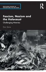 Fascism, Nazism and the Holocaust