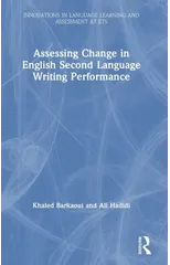 Assessing Change in English Second Language Writing Performance