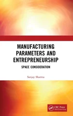 Manufacturing Parameters and Entrepreneurship