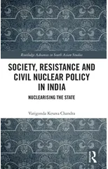 Society, Resistance and Civil Nuclear Policy in India