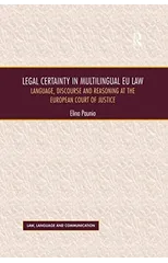 Legal Certainty in Multilingual EU Law