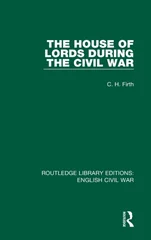 The House of Lords During the Civil War
