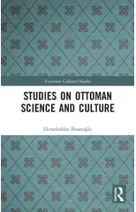 Studies on Ottoman Science and Culture