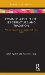 Commedia dell'Arte, its Structure and Tradition
