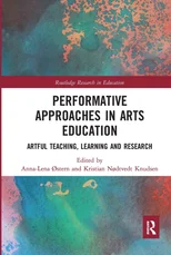 Performative Approaches in Arts Education
