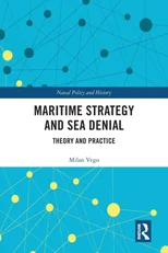 Maritime Strategy and Sea Denial