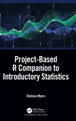 Project-Based R Companion to Introductory Statistics