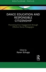 Dance Education and Responsible Citizenship