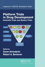 Platform Trial Designs in Drug Development