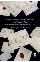 Ireland, France, and the Atlantic in a Time of War