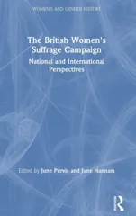 The British Women's Suffrage Campaign