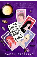 These Witches Don't Burn