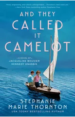 And They Called It Camelot