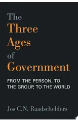 The Three Ages of Government
