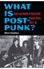 What Is Post-Punk?