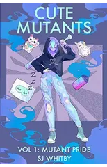 Cute Mutants Vol 1