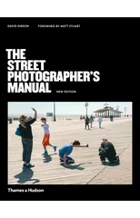 The Street Photographer’s Manual