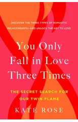 You Only Fall in Love Three Times