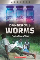 Dangerous Worms