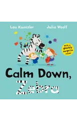 Calm Down, Zebra
