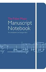 The Faber Music Manuscript Notebook