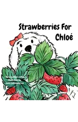 Strawberries For Chloe