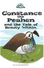 Constance the Peahen and the Tale of Beauty Within