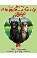 The Story of Maggie and Early