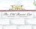 The Old Racist Cat