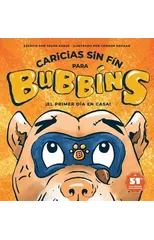 Caricias sin Fin para Bubbins
