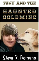 Tony and the Haunted Goldmine