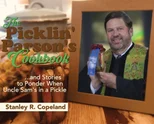 The Picklin' Parson's Cookbook...and Stories to Ponder When Uncle Sam's in a Pickle