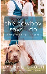 The Cowboy Says I Do