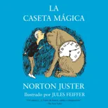 La caseta magica / The Phantom Tollbooth