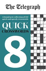 The Telegraph Quick Crosswords 8