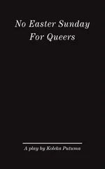 No Easter Sunday For Queers