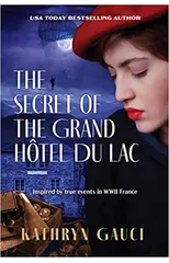 The Secret of the Grand Hotel du Lac