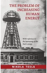 The Problem of Increasing Human Energy
