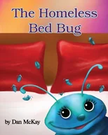 The Homeless Bed Bug
