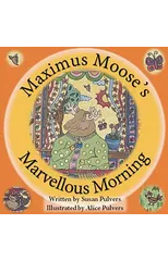 Maximus Moose's Marvellous Morning