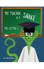 My Teacher is a Snake the Letter C